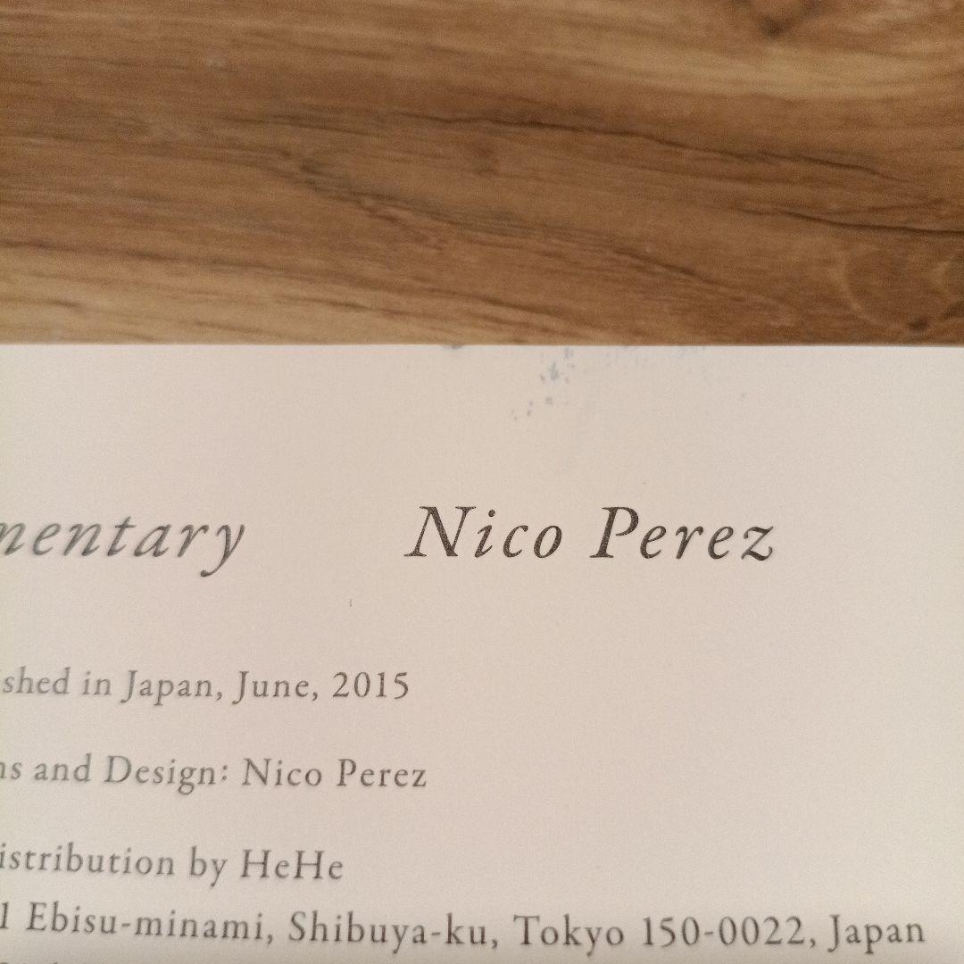 Momentary Nico Perez　ニコ・ペレズ