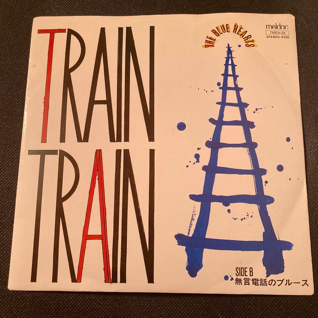 the blue hearts train train 7インチ