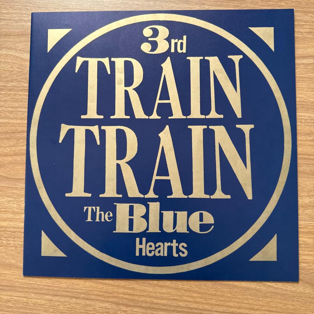The Blue Hearts – Train-Train