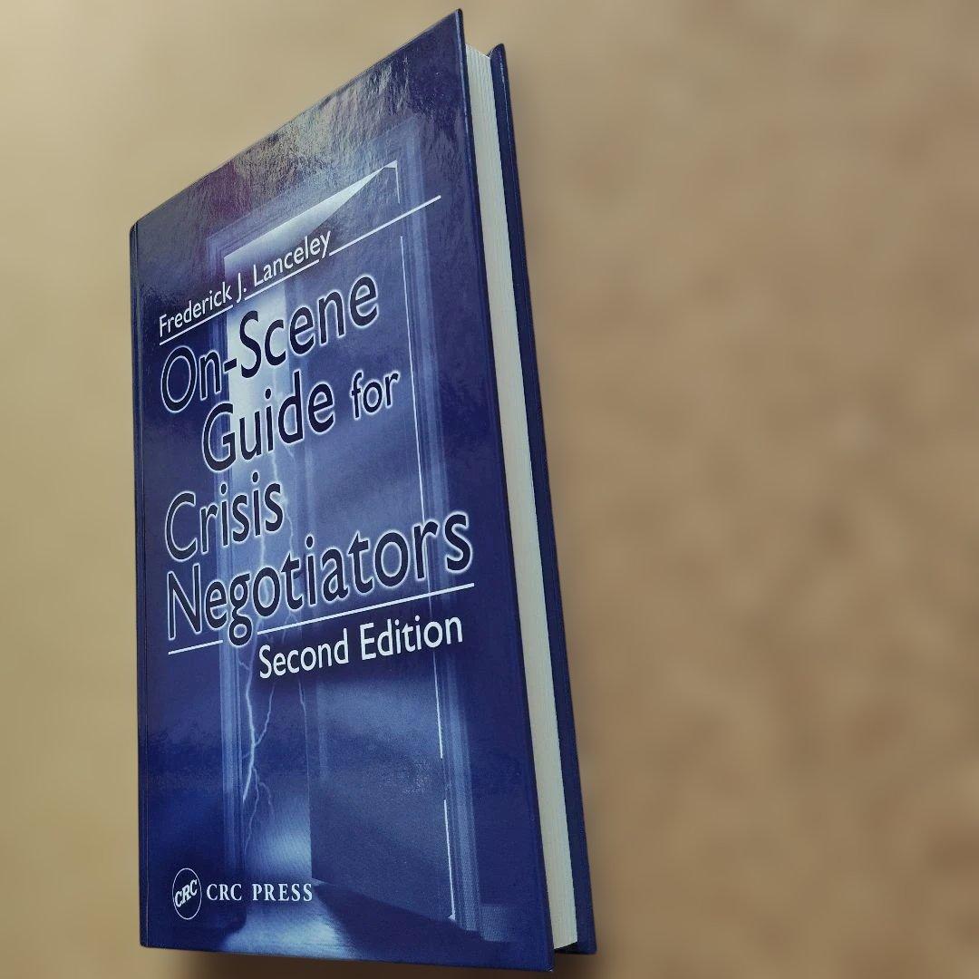 洋書 On-Scene Guide for Crisis Negotiators