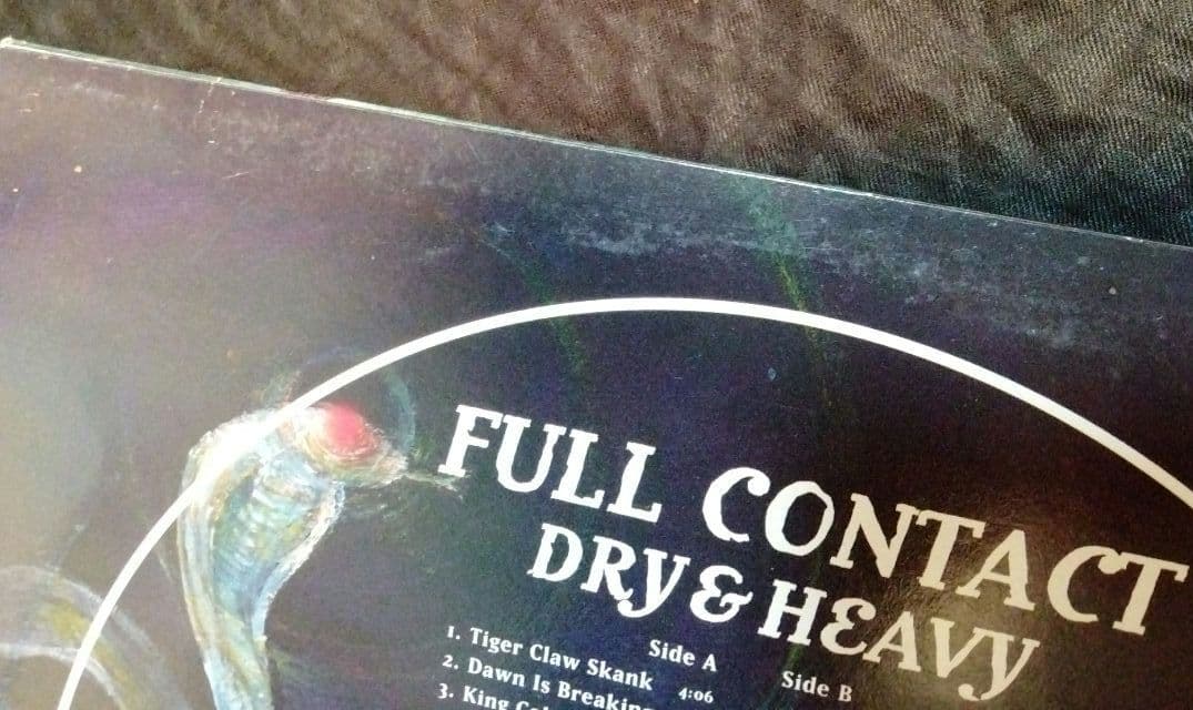 Dry & Heavy – Full Contact 英オリジナル盤LP