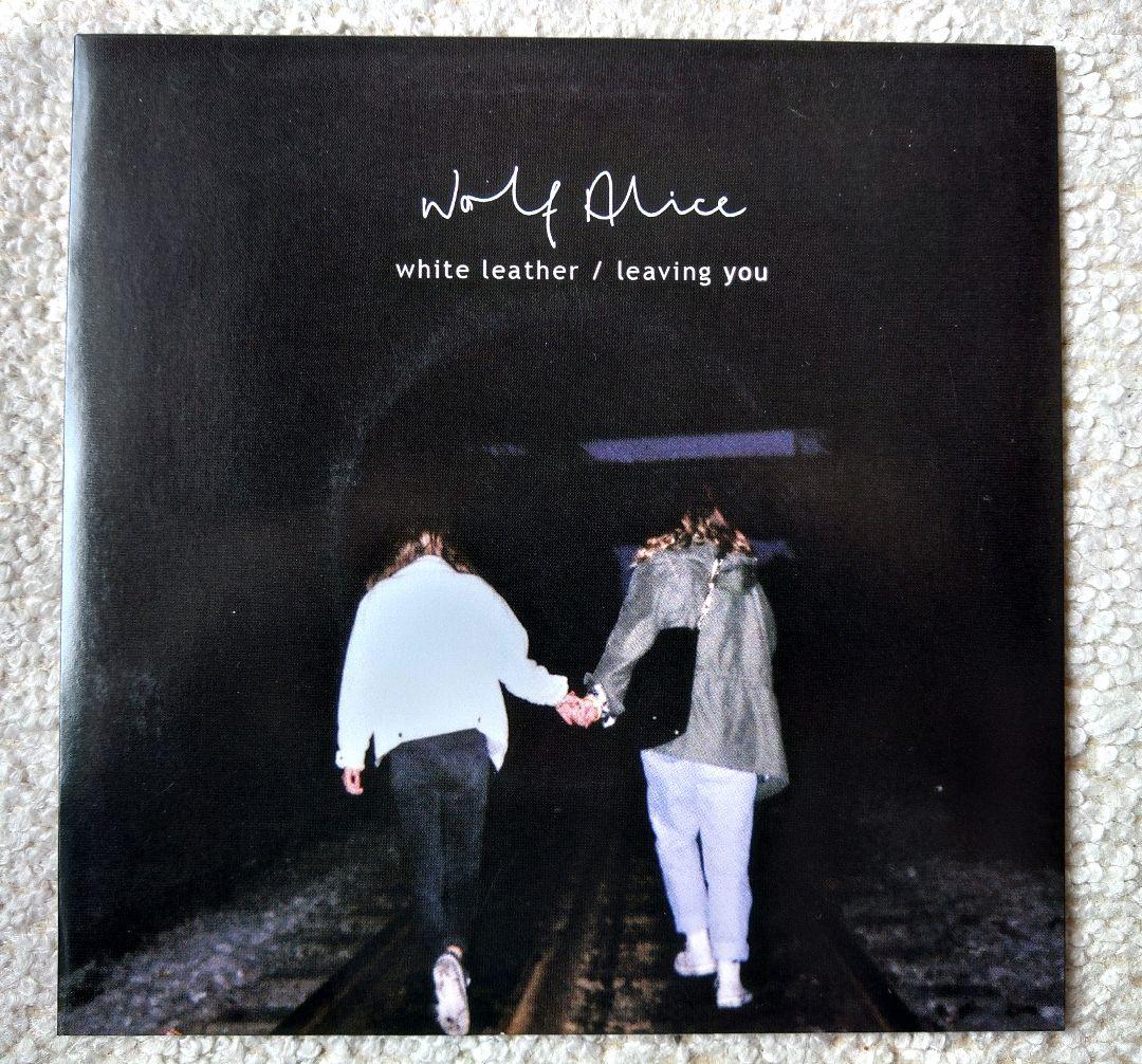 洋楽 Wolf Alice White Leather / Leaving You