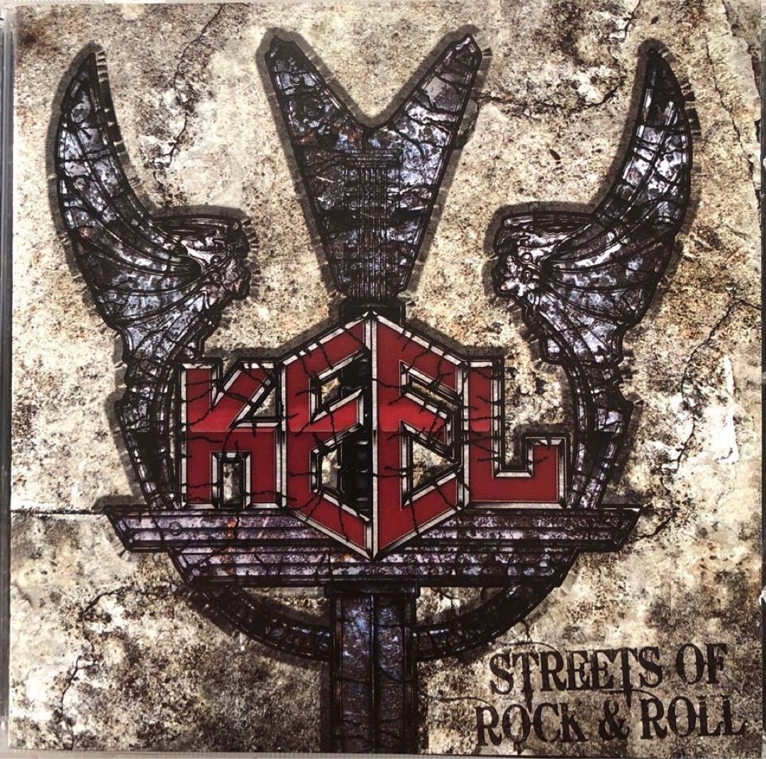 Keel / キール / Streets Of Rock & Roll /'10